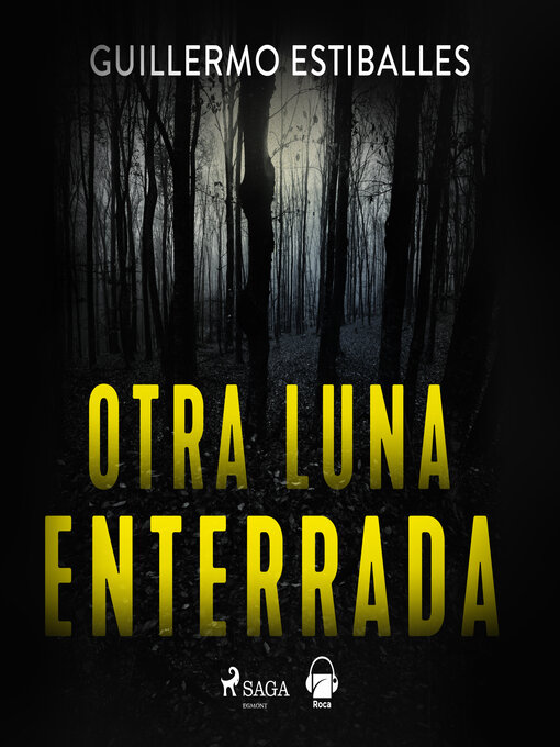 Title details for Otra luna enterrada by Guillermo Estiballes - Available